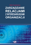 Zarzdzanie relacjami z interesariuszami organizacji